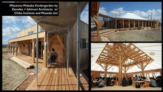 architecture for humanity 
Maeami-hama Banya and Community House by Kobayashi Maki Design Workshop 
 