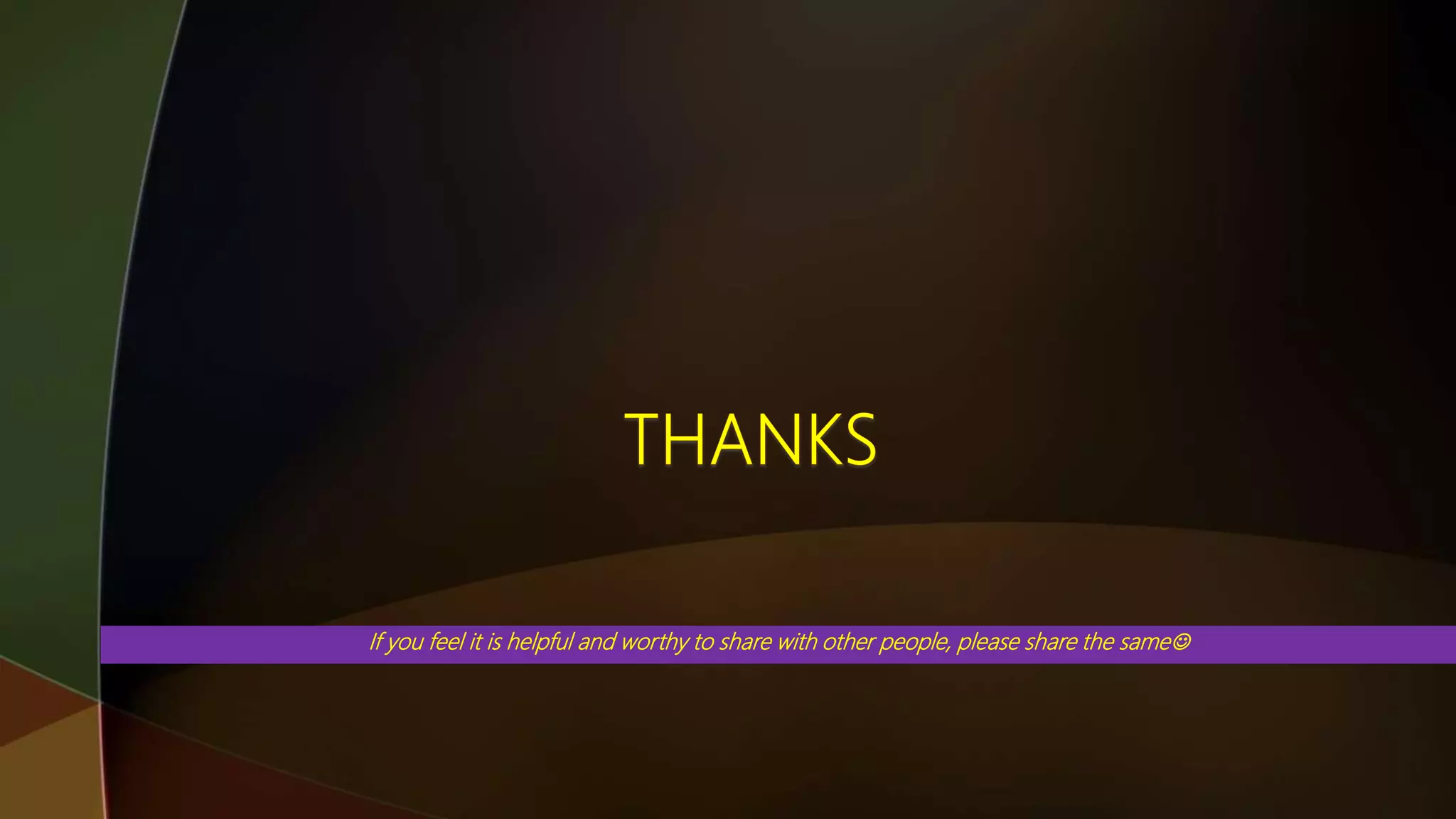 If you feel it is helpful and worthy to share with other people, please share the same
 