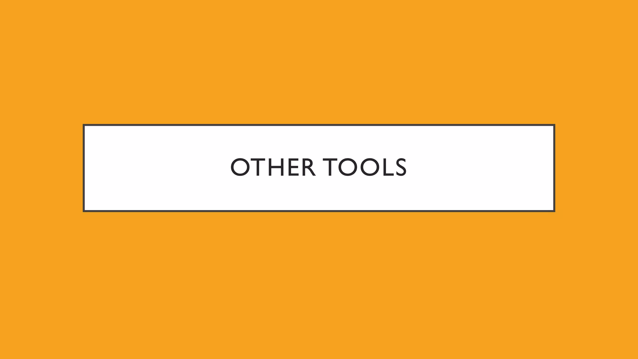 OTHER TOOLS 
