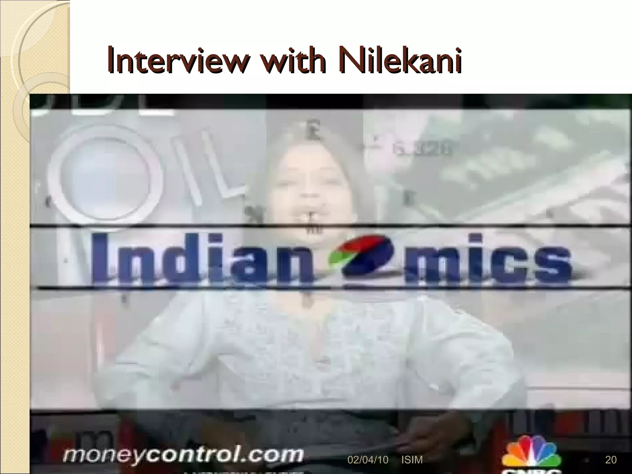 Interview with Nilekani 02/04/10 ISIM 