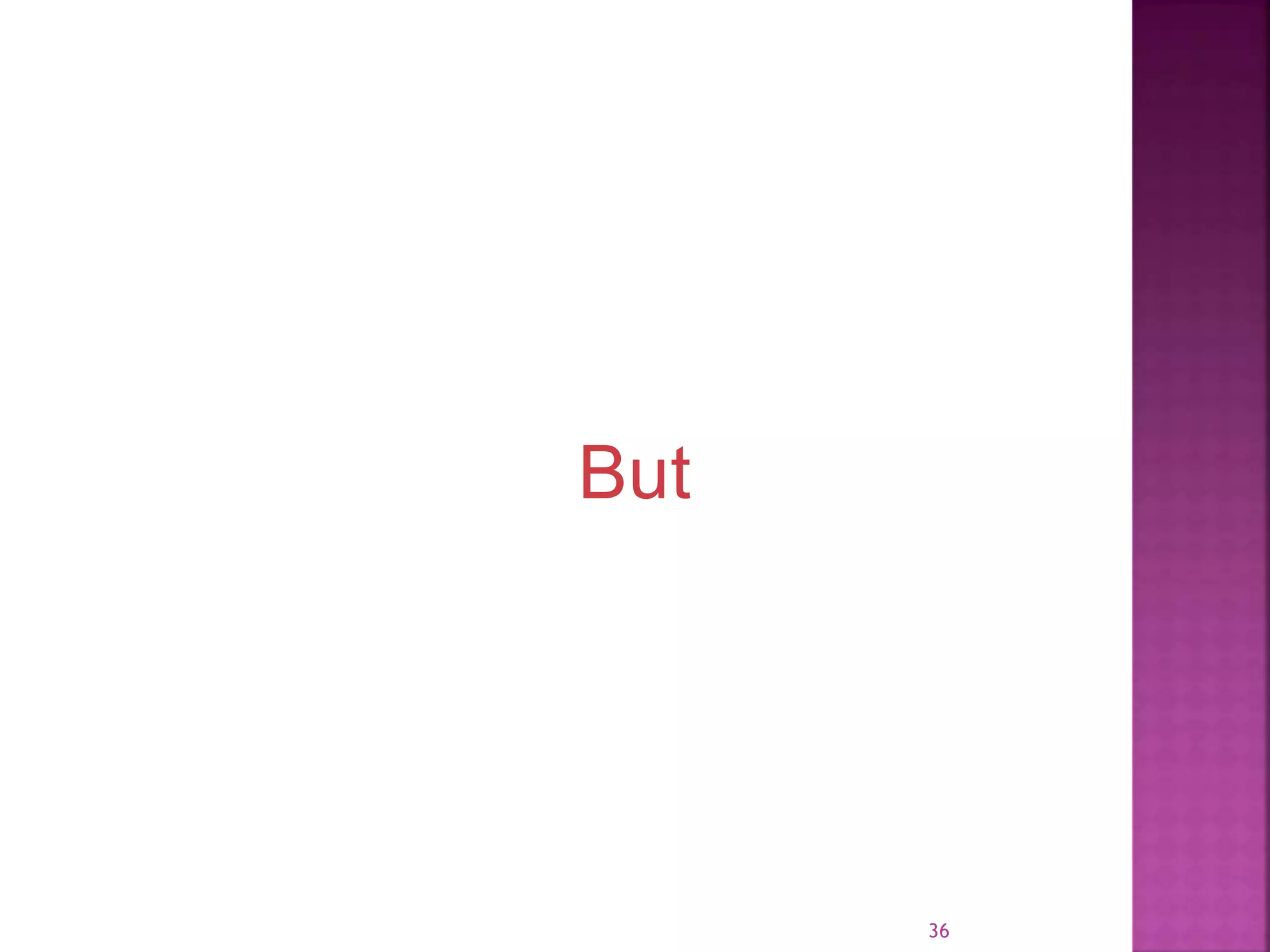 But 36 