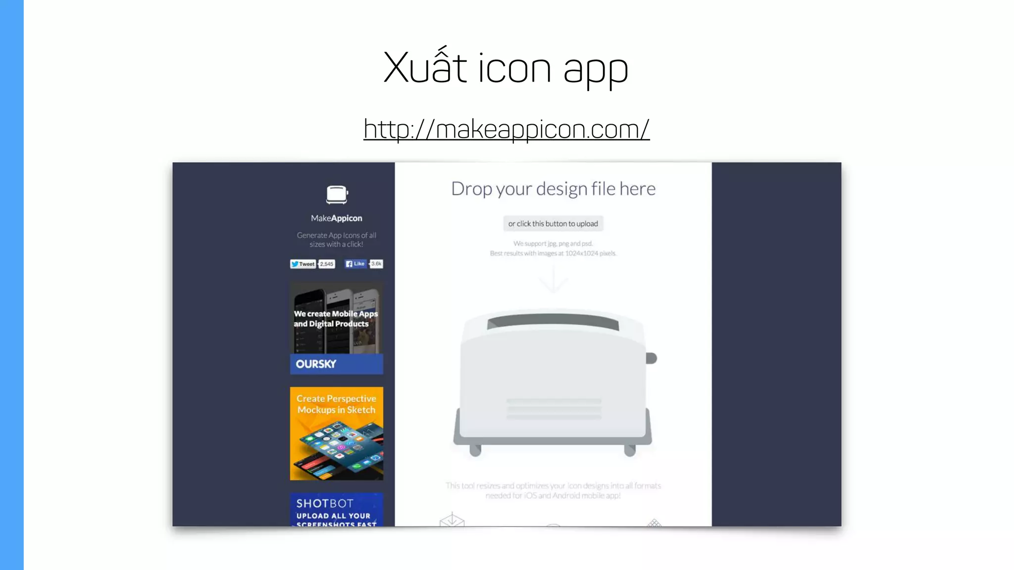 http://makeappicon.com/
Xuất icon app
 