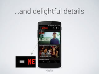 …and delightful details
Netflix
 