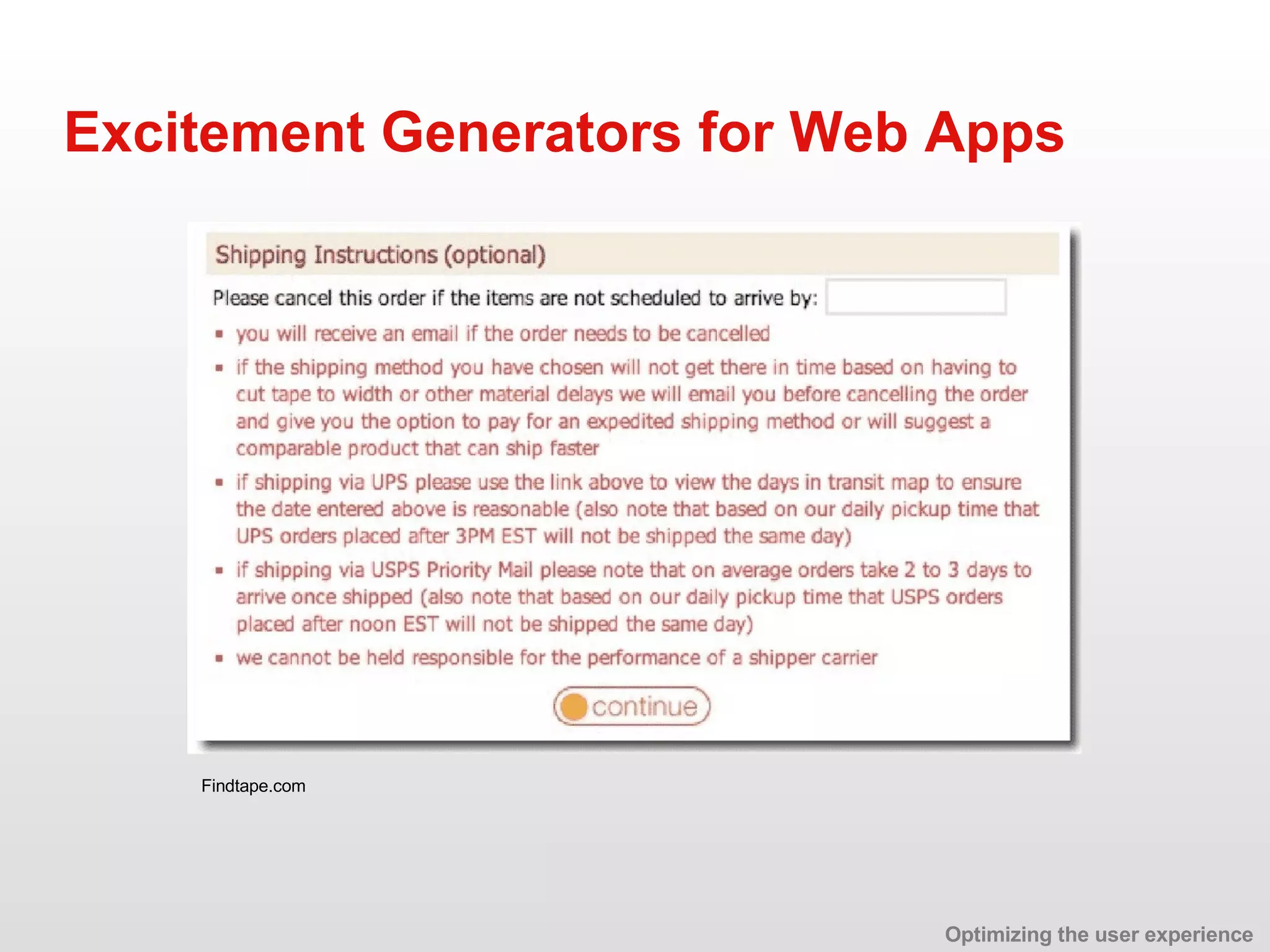 Excitement Generators for Web Apps Findtape.com Optimizing the user experience 