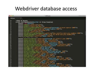 Webdriver database access

 
