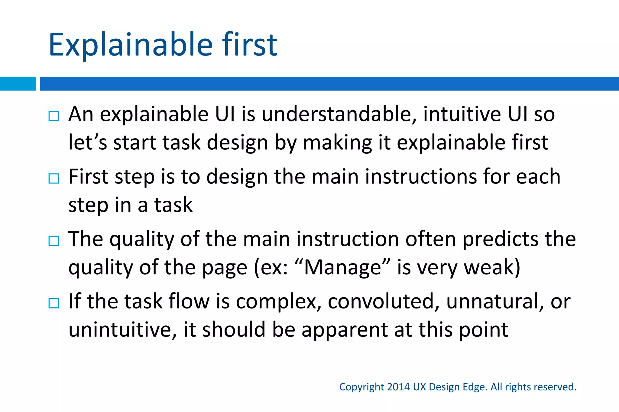 Levels of intuitiveness
Copyright 2015 UX Design Edge. All rights reserved.
 