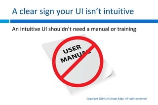Ui is Communication: How to design intuitive, user-centered interfaces ...