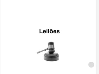 Leilões 
 