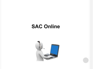 SAC Online 
 