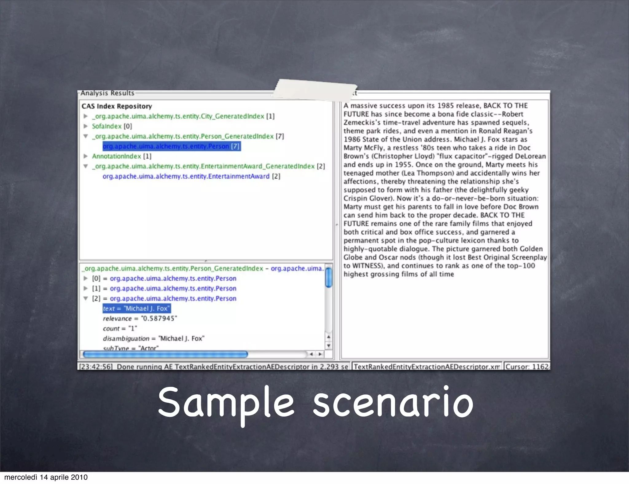 Sample scenario
mercoledì 14 aprile 2010
 