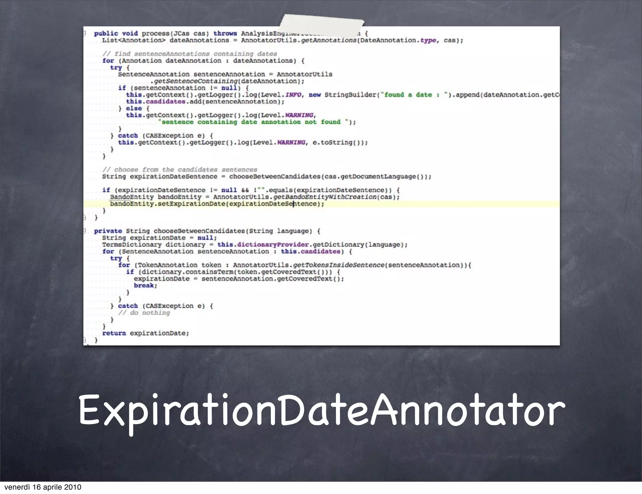 ExpirationDateAnnotator
venerdì 16 aprile 2010
 