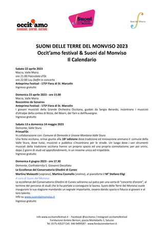SUONI DELLE TERRE DEL MONVISO 2023
Occit’amo festival & Suoni dal Monviso
Il Calendario
Sabato 22 aprile 2023
Macra, Valle...