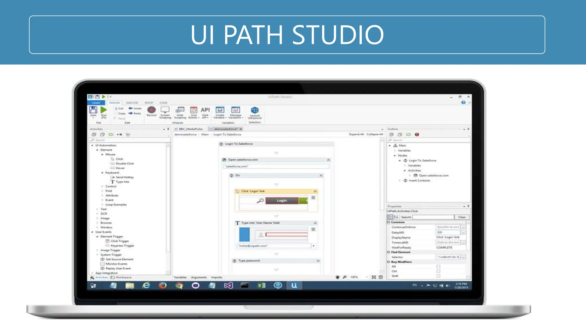 UI PATH STUDIO
 