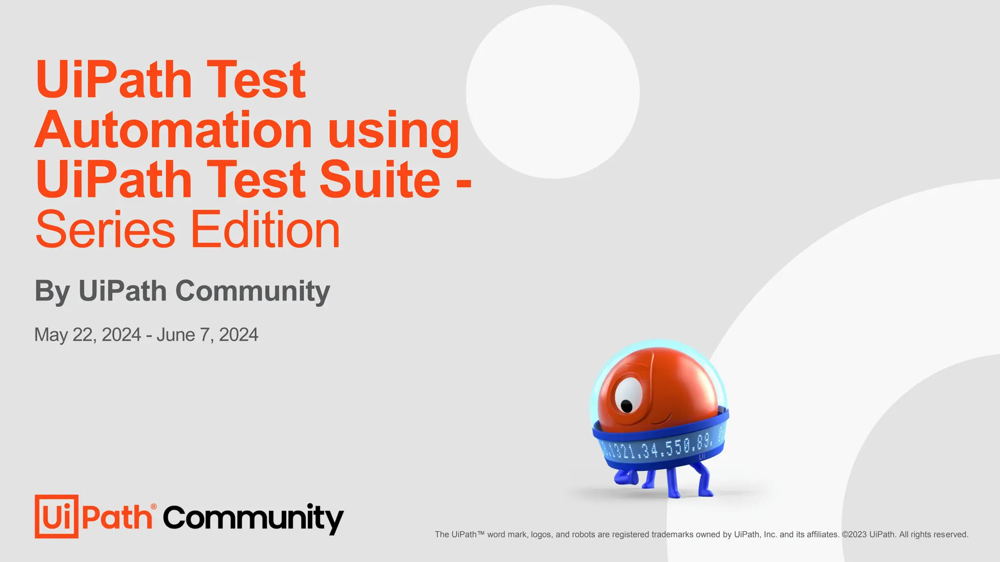 UiPath Test Automation using UiPath Test Suite series, part 5 | PPT