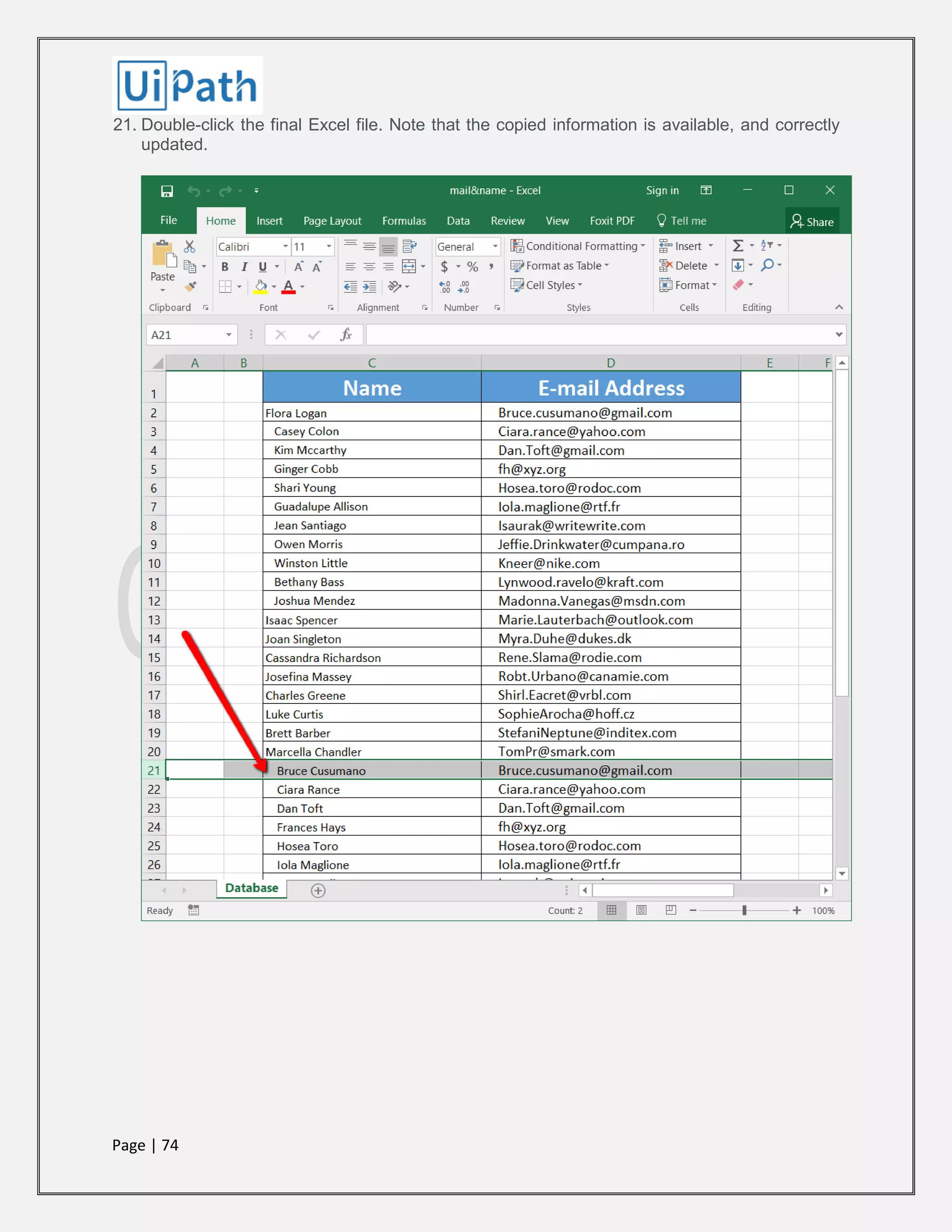 Page | 74
21. Double-click the final Excel file. Note that the copied information is available, and correctly
updated.
 
