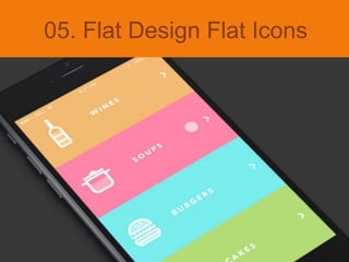 05. Flat Design Flat Icons
 
