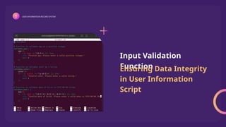 Comprehensive User Information Record System with Input Validation and ...