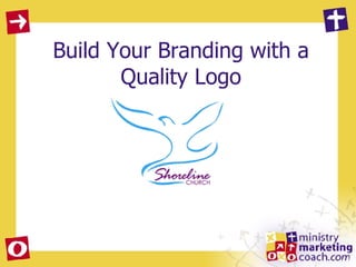 Build Your Branding with a Quality Logo 
