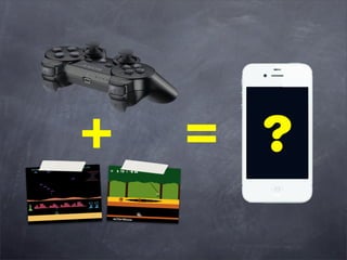 +   = ?
 