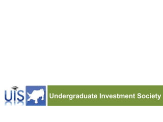 Undergraduate Investment Society  