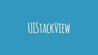 ios - uistackviews inside uistackview giving errors -... UIStackView | PPT