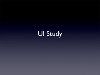 UI Study
 