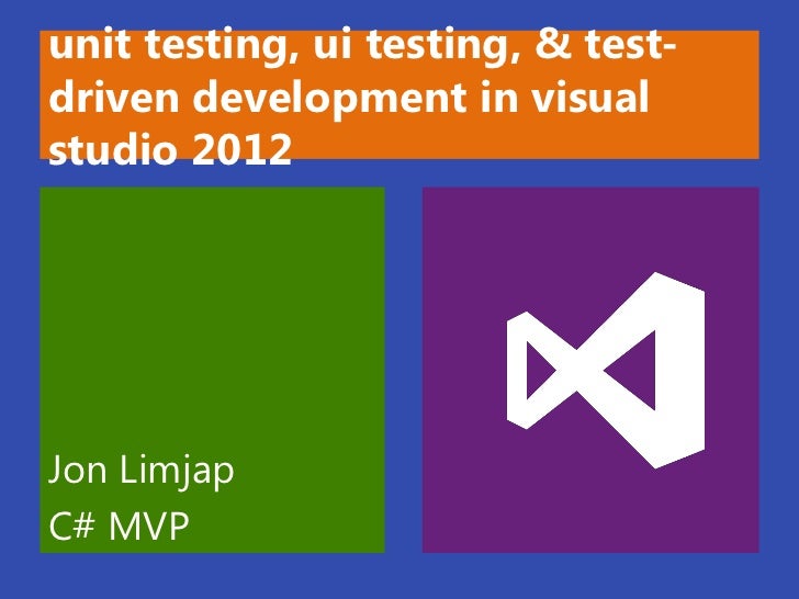 Unit testing, UI testing and Test Driven Development in Visual Studio…
