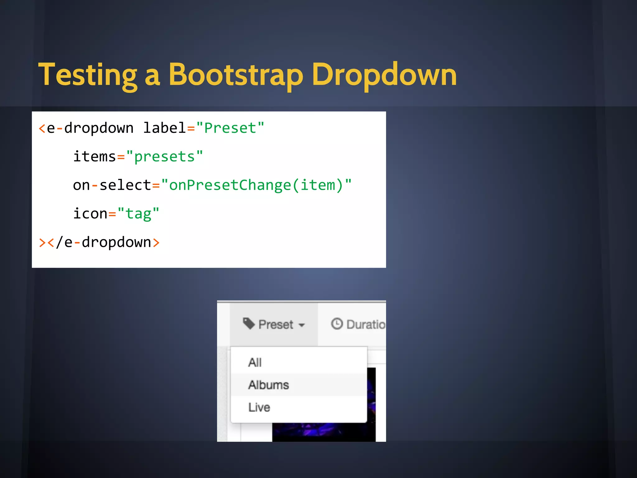 Showtime 1 - Dropdown
testing dropdown directive in angular
 