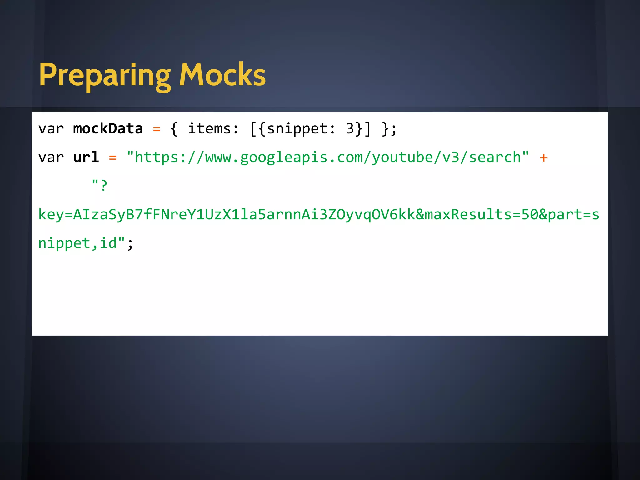 Showtime #2 - Testing Ajax
mocks and stubs using angularjs services
 