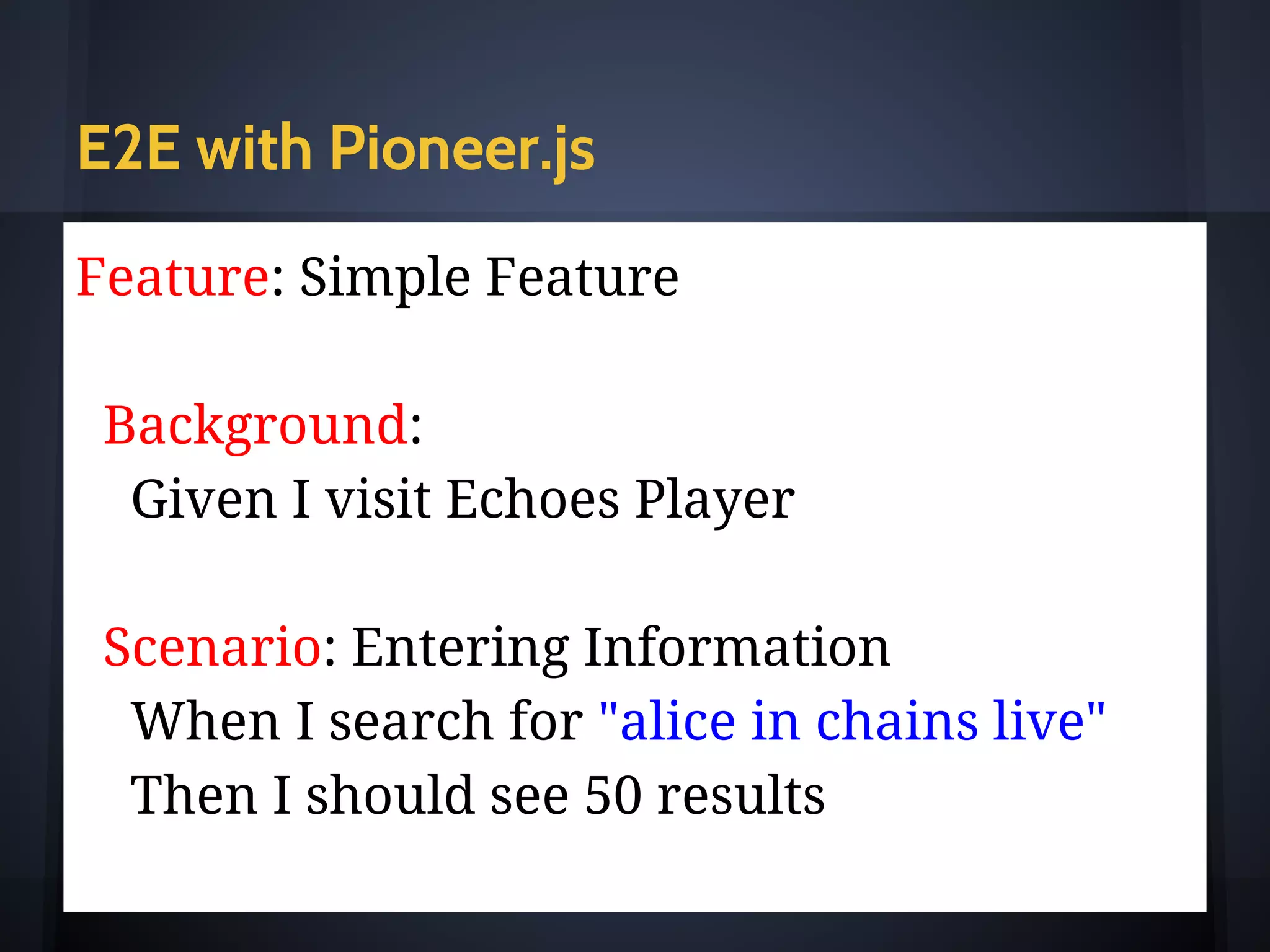 What is E2E
tests few pieces together
regarding ui:
web ui = > rest of the world
 