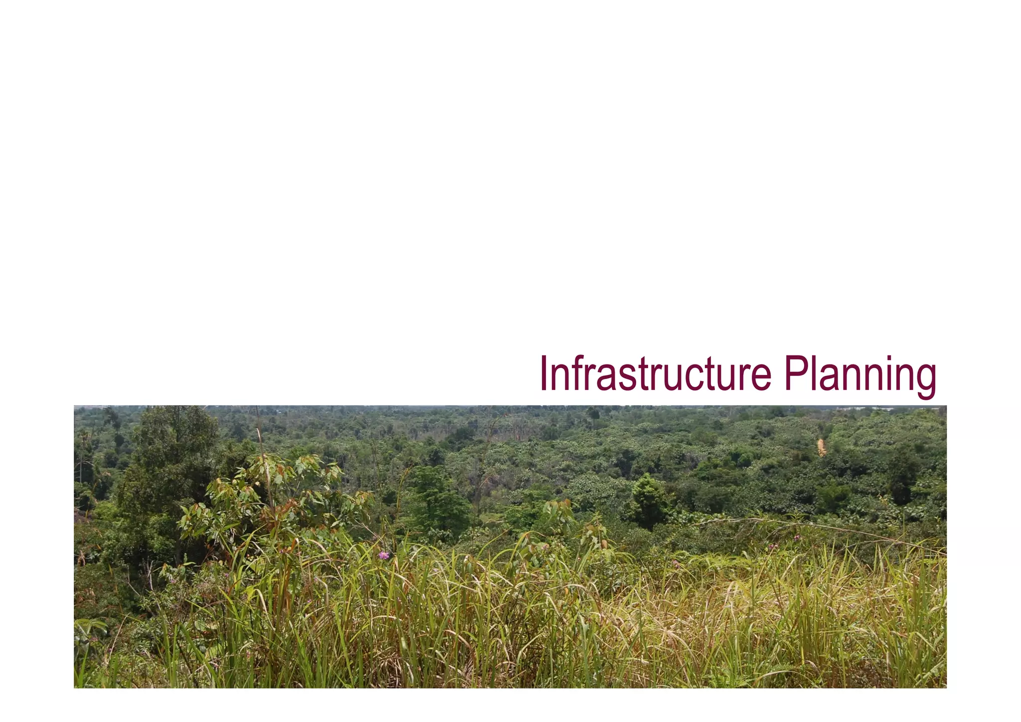 Infrastructure Planning
 