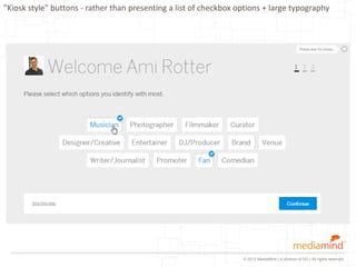 "Kiosk style" buttons - rather than present radio buttons options




  medium.com
                                       ...