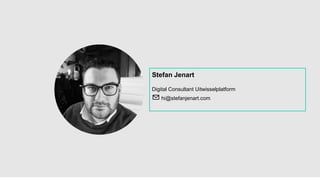 Stefan Jenart
Digital Consultant Uitwisselplatform
✉ hi@stefanjenart.com
 