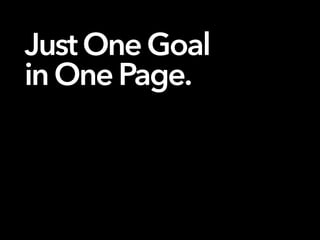 JustOneGoal
inOnePage.
 