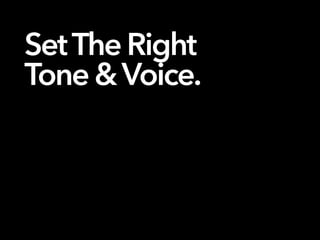 SetTheRight
Tone&Voice.
 