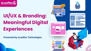 Enhancing Digital Experiences with UI/UX and Branding Strategies by ...