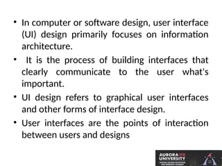 UI UX Design module-1 AU.pptx ui ux design explain | PPTX