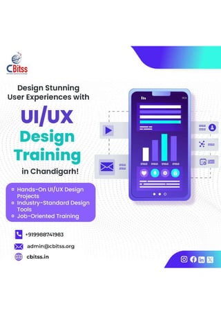 UI/UX Design Course in Chandigarh | Learn with CBITSS | PDF