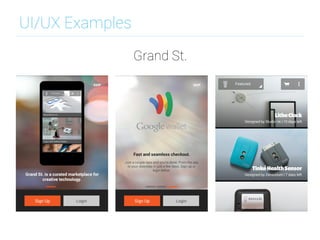 UI/UX Examples
Grand St.
 
