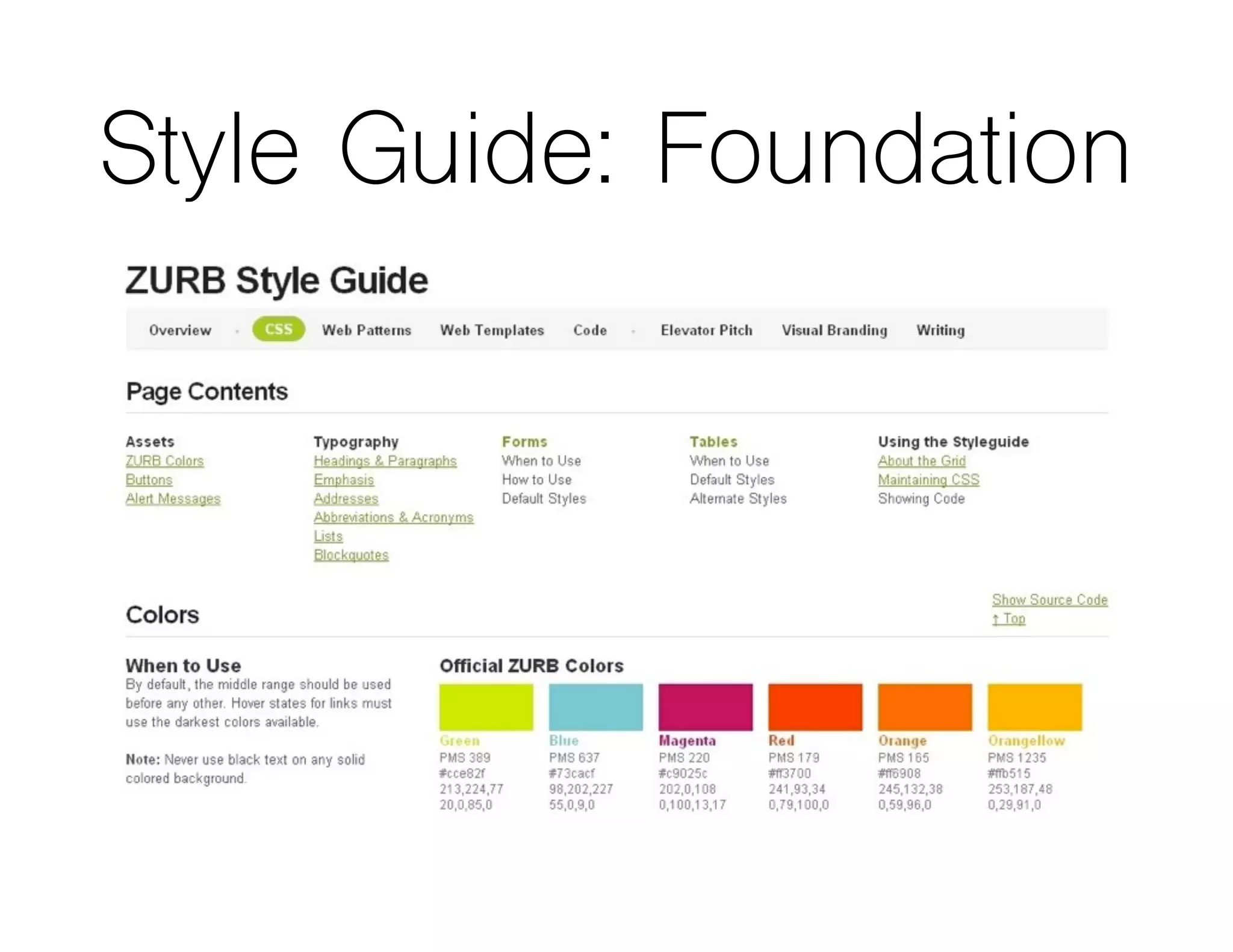 Style Guide: Foundation
 