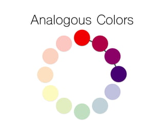 Analogous Colors
 