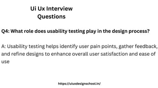 Ui Ux Interview Questions | PPTX
