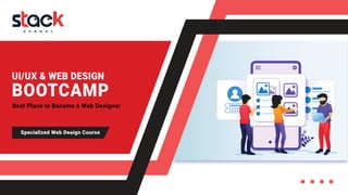 UI/UX & WEB DESIGN
BOOTCAMP
Specialized Web Deaign Course
Best Place to Became a Web Designer
 