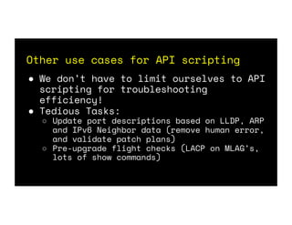 Simplified Troubleshooting through API Scripting | PPT