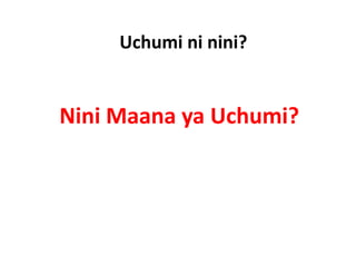 Uchumi ni nini?


Nini Maana ya Uchumi?
Nini Maana ya Uchumi?
 