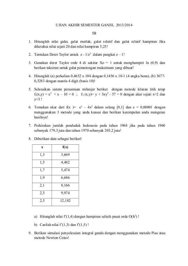Ujian akhir semester ganjil 2020 metode numerik Ujian akhir semester ganjil 2020 metode numerik