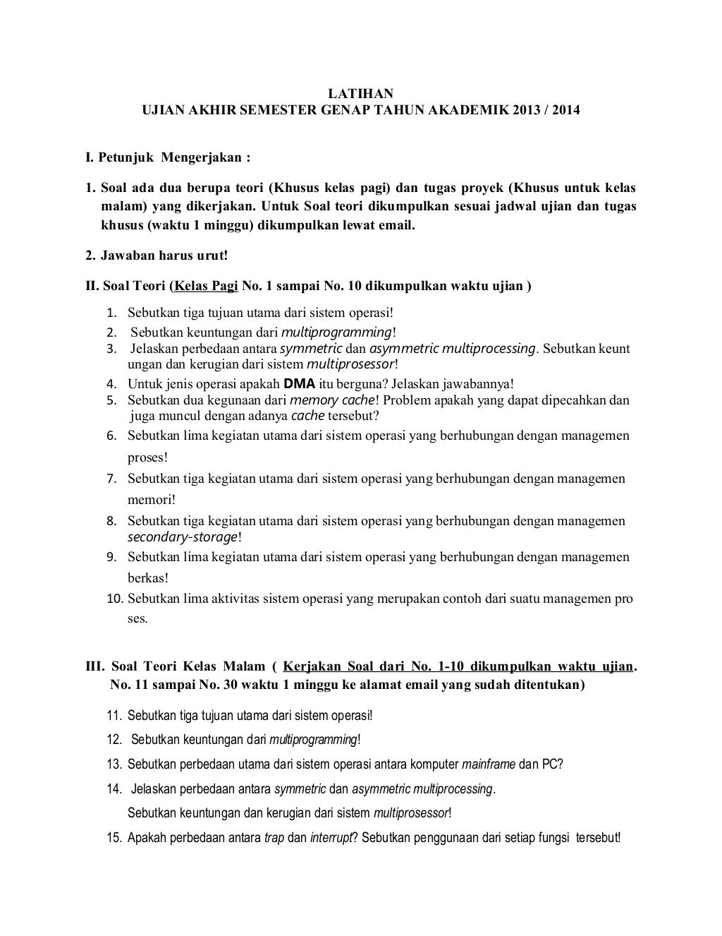 Ujian akhir semester genap tahun akademik 2013