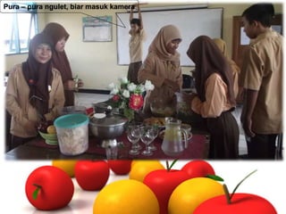 Pura – pura ngulet, biar masuk kamera


                     Your Main Point
   • Your Sub Points
 