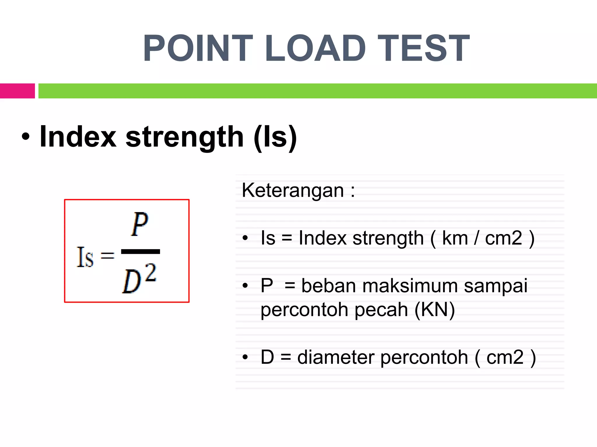 Uji berat titik (point load test) UNPAR | PPTX