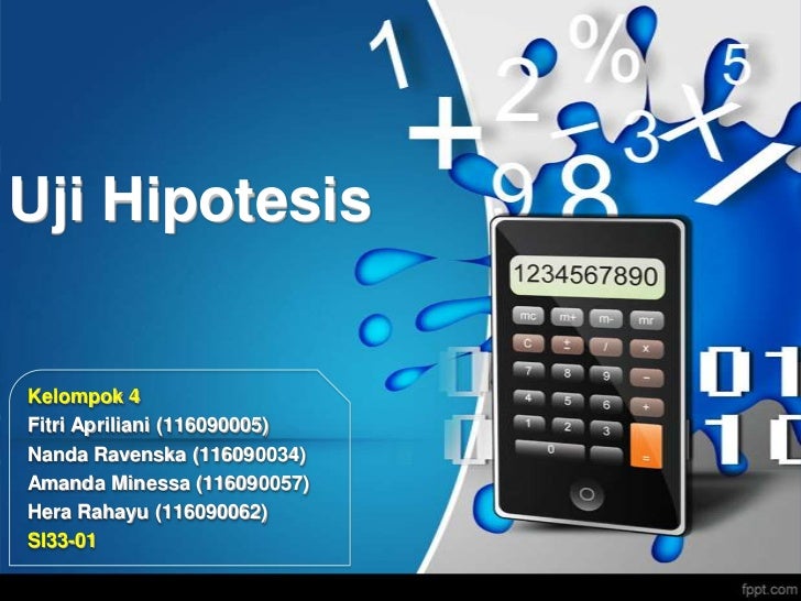 Uji Hipotesis Ppt Kelompok 10